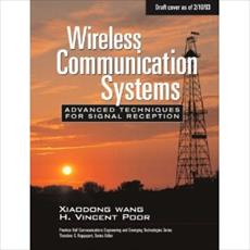 Wireless Communication Systems Advanced Techniques for Signal Reception